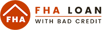 FHA Loan With Bad Credit